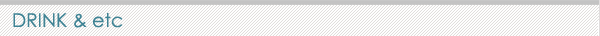 DRINK&etc